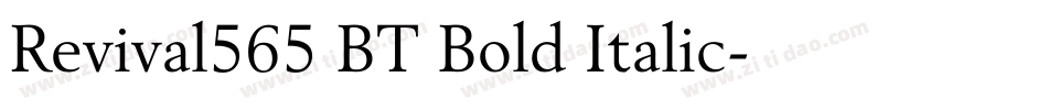 Revival565 BT Bold Italic字体转换